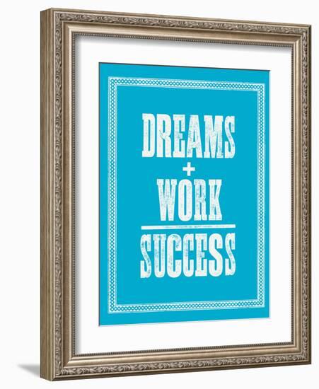 Dreams Work Success-Brett Wilson-Framed Art Print