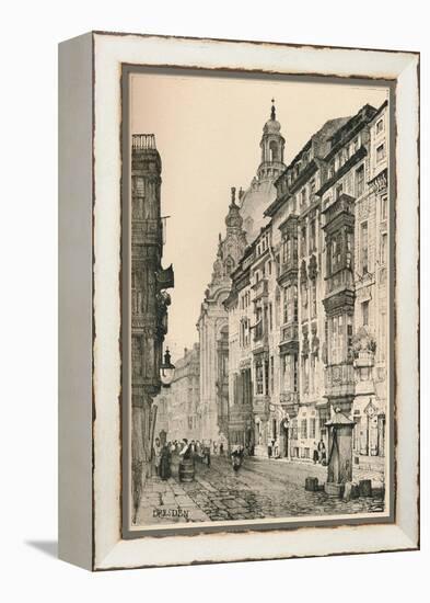 'Dresden', c1820 (1915)-Samuel Prout-Framed Premier Image Canvas