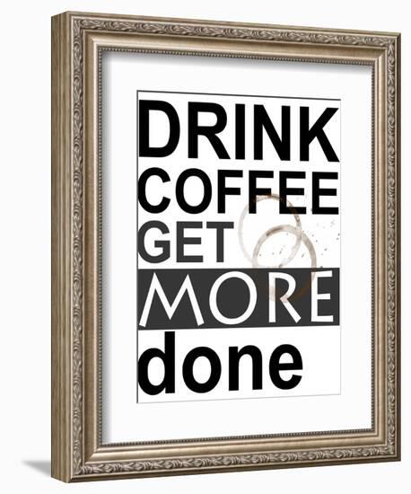 Drink Coffee-Jan Weiss-Framed Art Print