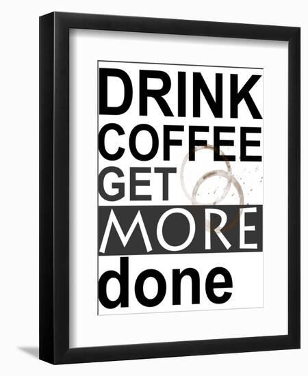 Drink Coffee-Jan Weiss-Framed Art Print