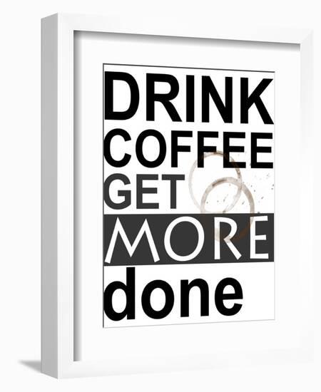 Drink Coffee-Jan Weiss-Framed Art Print