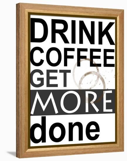 Drink Coffee-Jan Weiss-Framed Stretched Canvas