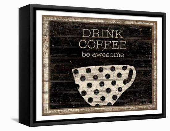 Drink Coffee-Dan Dipaolo-Framed Stretched Canvas