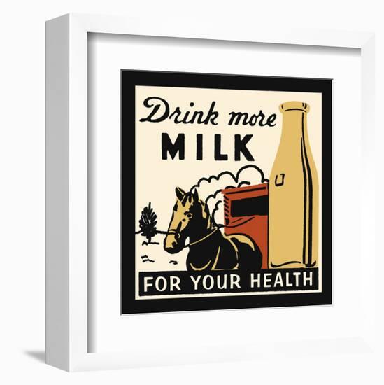 Drink more Milk for your Health-Retro Series-Framed Art Print