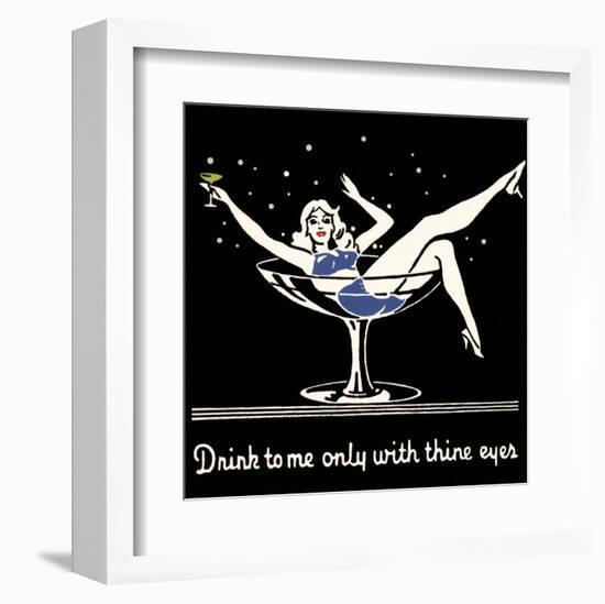 Drink to Me Only with Thine Eyes-null-Framed Art Print