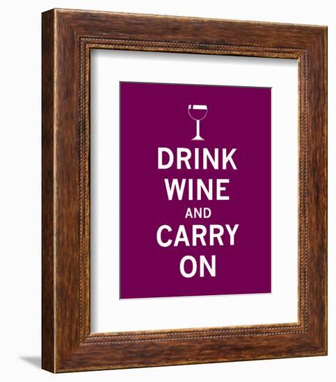 Drink Wine and Carry On-null-Framed Art Print