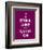 Drink Wine and Carry On-null-Framed Art Print