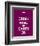 Drink Wine and Carry On-null-Framed Art Print