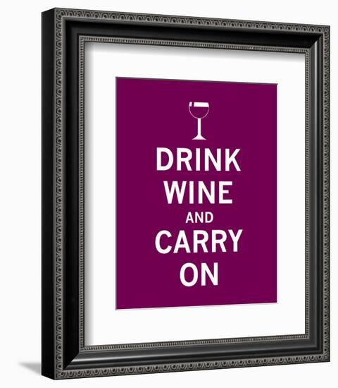 Drink Wine and Carry On-null-Framed Art Print