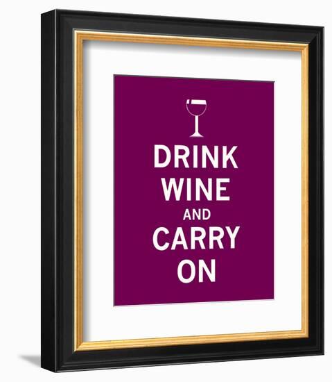 Drink Wine and Carry On-null-Framed Art Print