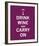 Drink Wine and Carry On-The Vintage Collection-Framed Giclee Print