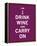 Drink Wine and Carry On-The Vintage Collection-Framed Stretched Canvas