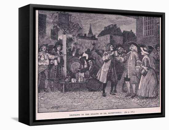 Drinking the Health of Dr Saheverell AD 1710-Henry Marriott Paget-Framed Premier Image Canvas