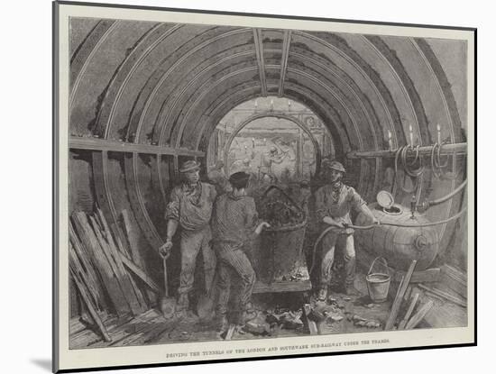 Driving the Tunnels of the London and Southwark Sub-Railway under the Thames-null-Mounted Giclee Print