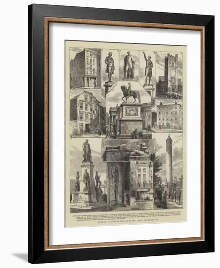 Dublin Illustrated, Statues and Antiquities-null-Framed Giclee Print