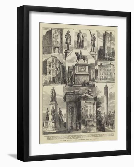 Dublin Illustrated, Statues and Antiquities-null-Framed Giclee Print