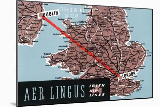 Dublin, Ireland - Aer Lingus Irish Airlines, Map View of Dublin-London Route-Lantern Press-Mounted Art Print