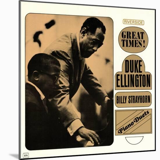 Duke Ellington - Piano Duets: Great Times!-null-Mounted Art Print