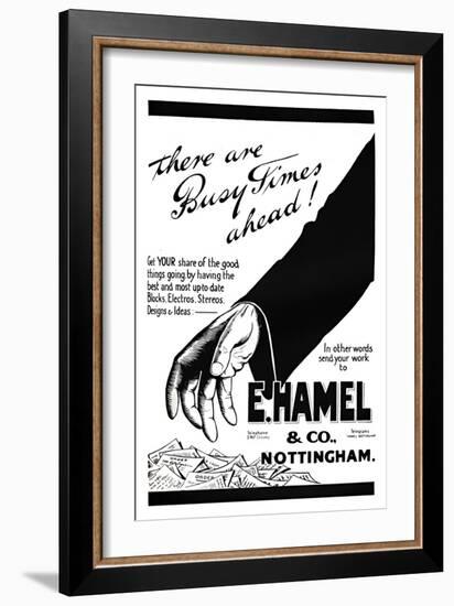 'E. Hamel & Co. advert - There are busy times ahead!', 1919-Unknown-Framed Giclee Print