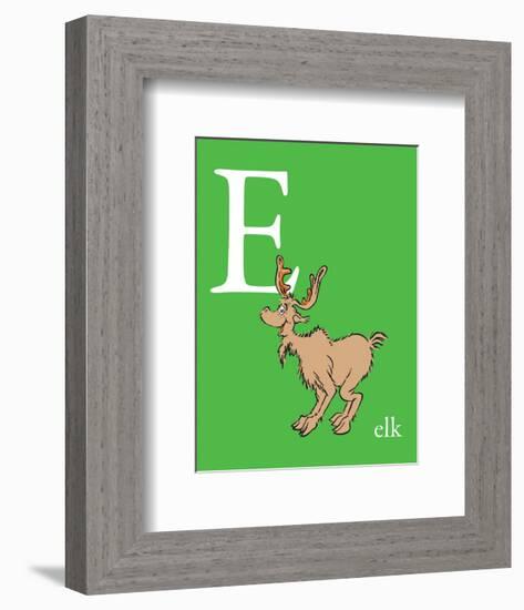 E is for Elk (green)-Theodor (Dr. Seuss) Geisel-Framed Art Print