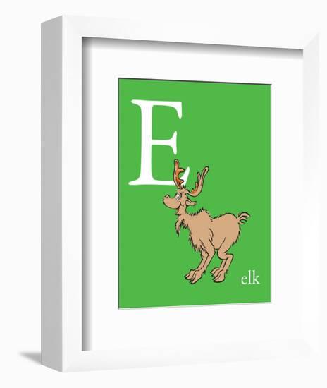 E is for Elk (green)-Theodor (Dr. Seuss) Geisel-Framed Art Print