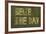 Earthy Background And Design Element Depicting The Words "Seize The Day"-nagib-Framed Art Print