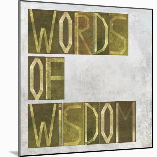 Earthy Background Image And Design Element Depicting The Words "Words Of Wisdom"-nagib-Mounted Art Print