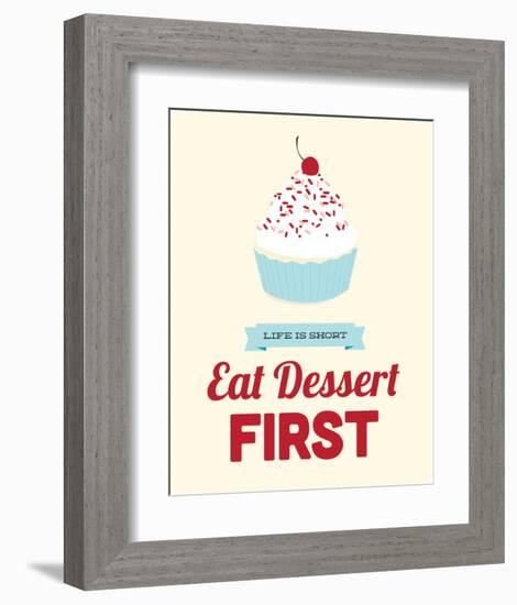 Eat Dessert First-Genesis Duncan-Framed Art Print