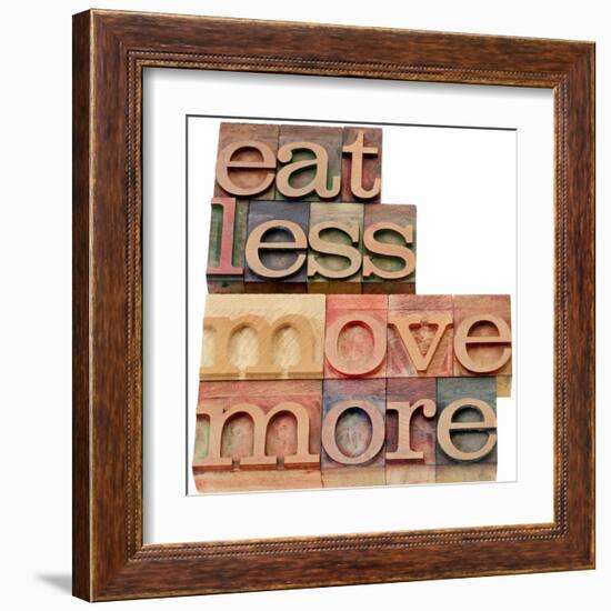 Eat Less, Move More-PixelsAway-Framed Art Print