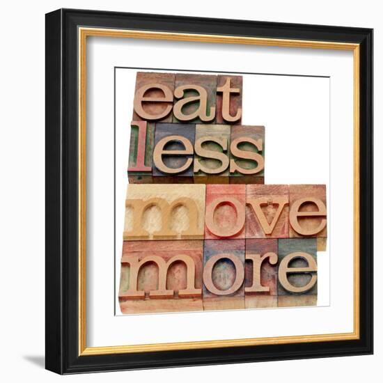 Eat Less, Move More-PixelsAway-Framed Art Print