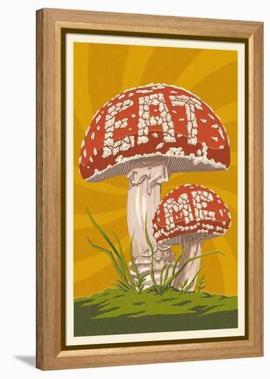 Eat Me Mushroom-Lantern Press-Framed Stretched Canvas