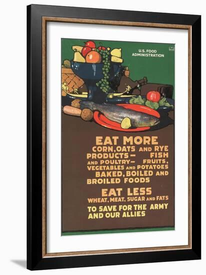 "Eat More Corn, Oats and Rye - To Save For the Army and Our Allies," 1918-L.n. Britton-Framed Giclee Print