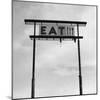 Eat Sign at Abandoned Truck Stop, Bliss, Idaho, Usa-Paul Souders-Mounted Photographic Print