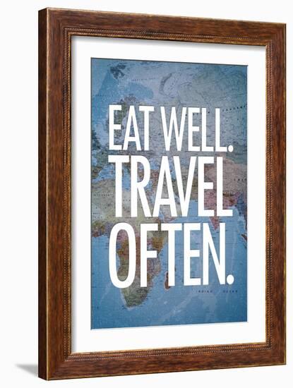 Eat Well Travel Often Art Print Poster-null-Framed Premium Giclee Print