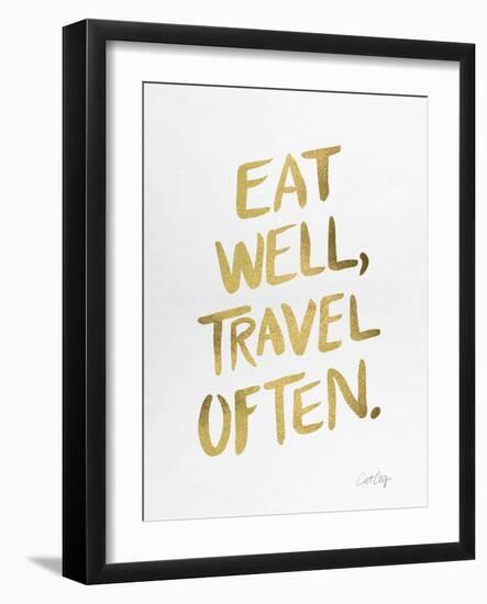 Eat Well Travel Often - Gold Ink-Cat Coquillette-Framed Giclee Print