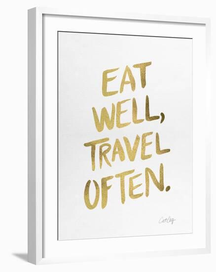 Eat Well Travel Often - Gold Ink-Cat Coquillette-Framed Giclee Print