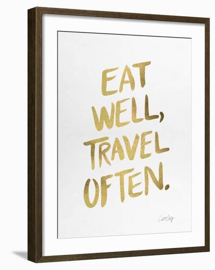 Eat Well Travel Often - Gold Ink-Cat Coquillette-Framed Giclee Print