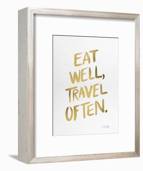 Eat Well Travel Often - Gold Ink-Cat Coquillette-Framed Premium Giclee Print