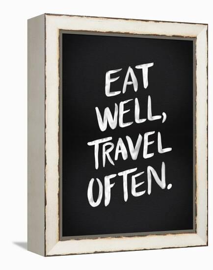 Eat Well Travel Often - White Ink-Cat Coquillette-Framed Premier Image Canvas