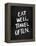 Eat Well Travel Often - White Ink-Cat Coquillette-Framed Premier Image Canvas