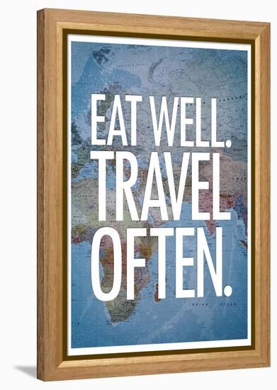 Eat Well Travel Often-null-Framed Stretched Canvas