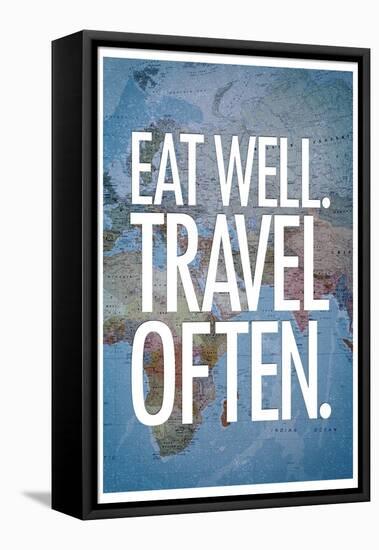 Eat Well Travel Often-null-Framed Stretched Canvas