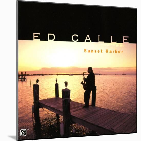 Ed Calle - Sunset Harbor-null-Mounted Art Print