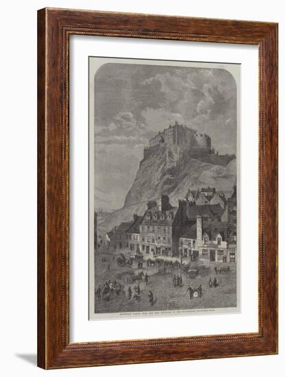 Edinburgh Castle, from the Corn Exchange, in the Grassmarket-null-Framed Giclee Print