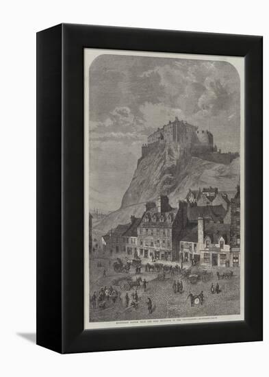 Edinburgh Castle, from the Corn Exchange, in the Grassmarket-null-Framed Premier Image Canvas