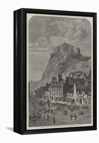 Edinburgh Castle, from the Corn Exchange, in the Grassmarket-null-Framed Premier Image Canvas