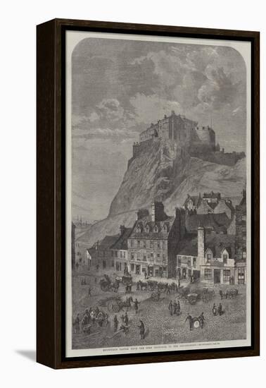 Edinburgh Castle, from the Corn Exchange, in the Grassmarket-null-Framed Premier Image Canvas