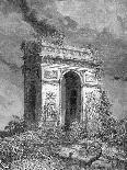 L'Arc De Triomphe as a Ruin, 19th Century-Édouard Riou-Giclee Print