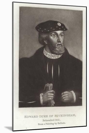 Edward Duke of Buckingham-Hans Holbein the Younger-Mounted Giclee Print