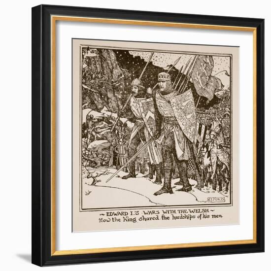 Edward I's Wars with the Welsh - How the King Shared the Hardships of His Men, Illustration from…-Henry Justice Ford-Framed Giclee Print